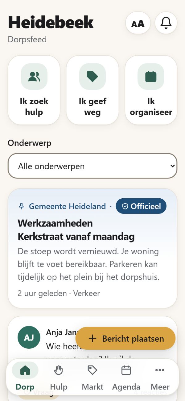 Het overzicht van het demodorp Heidebeek in de app: knoppen voor Ik zoek hulp, Ik geef weg en Ik organiseer, en bovenaan een officieel bericht van de gemeente over werkzaamheden in de Kerkstraat.